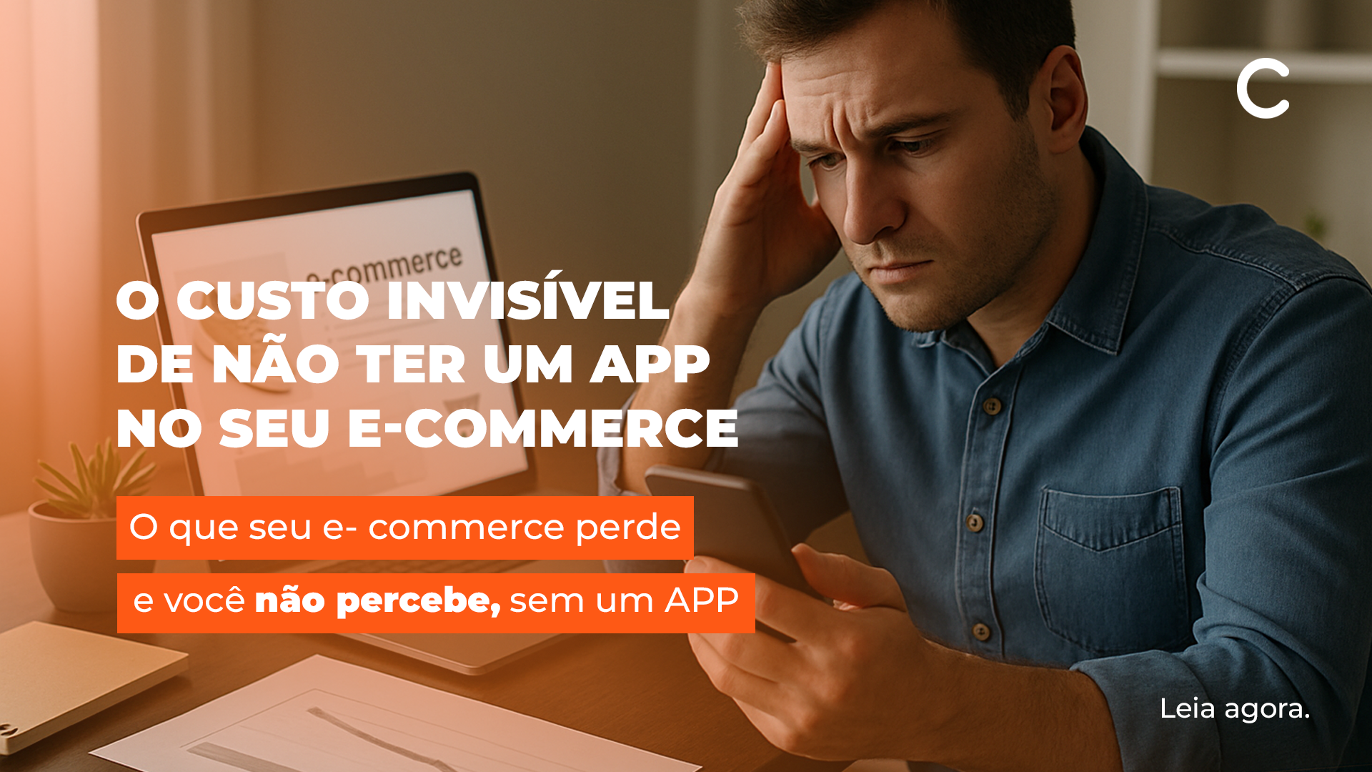 O Custo Invisível de não ter um app no seu E-commerce…