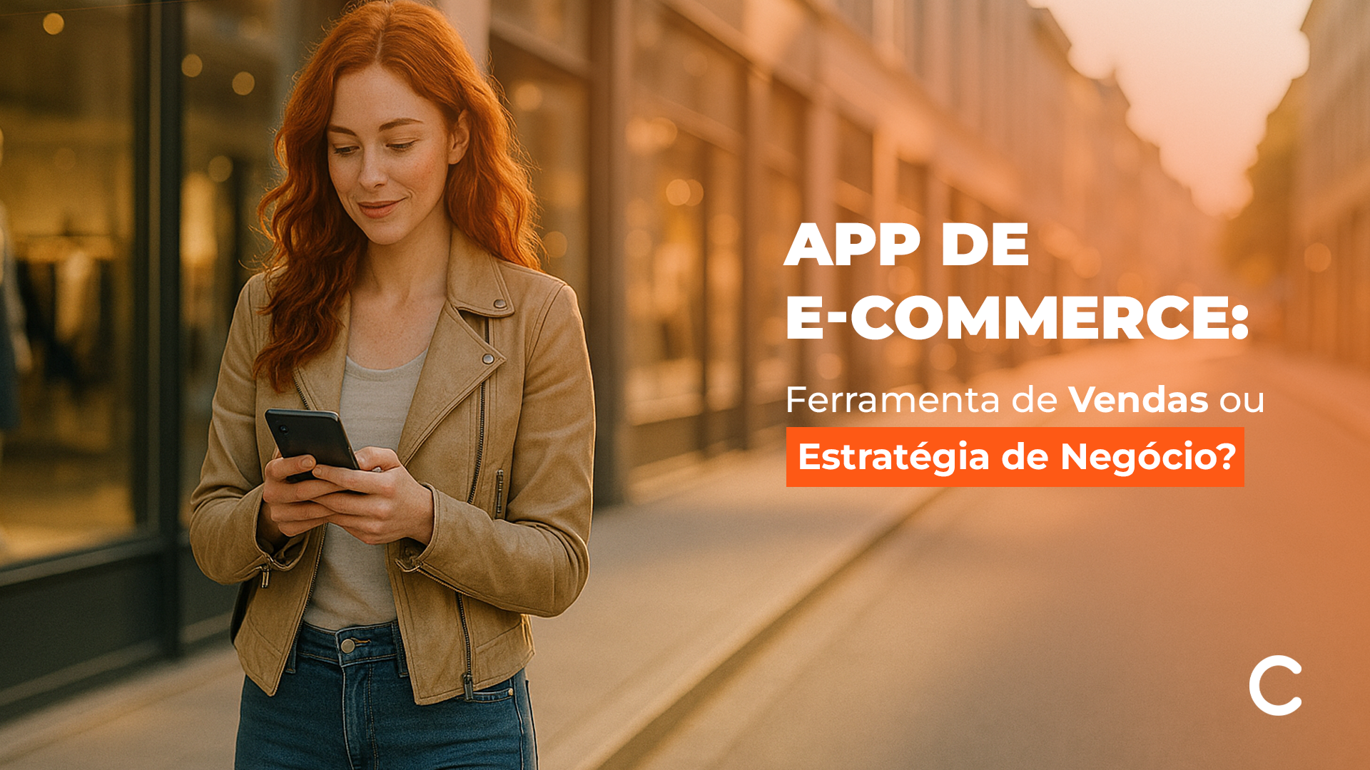 App de E-commerce: Ferramenta de Vendas ou Estratégia de Negócio?