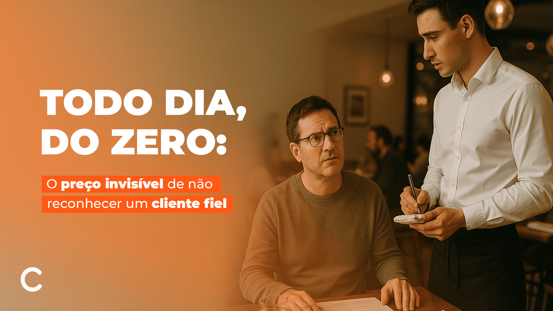 Você está tratando cliente fiel como se fosse novo toda vez, e isso custa caro…